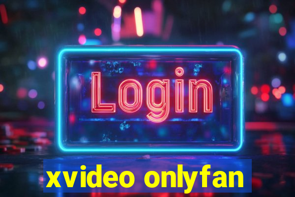 xvideo onlyfan